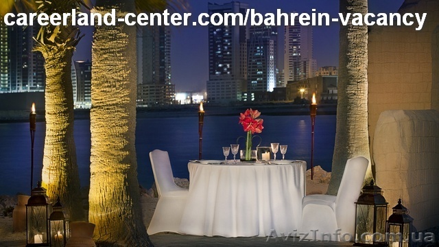 Сотрудники в рестораны Королевства Бахрейн. - <ro>Изображение</ro><ru>Изображение</ru> #1, <ru>Объявление</ru> #1564703