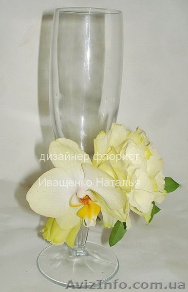 Оформление бокалов цветами под заказ в Киеве - <ro>Изображение</ro><ru>Изображение</ru> #1, <ru>Объявление</ru> #1611090