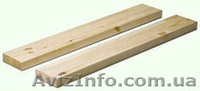 Доска обрезная сухая строганая любые размеры - <ro>Изображение</ro><ru>Изображение</ru> #5, <ru>Объявление</ru> #946343