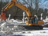 Снос зданий и сооружений, промышленный демонтаж Киев, Украина.. - <ro>Изображение</ro><ru>Изображение</ru> #6, <ru>Объявление</ru> #114314