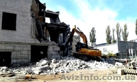 Демонтаж зданий и сооружений. - <ro>Изображение</ro><ru>Изображение</ru> #2, <ru>Объявление</ru> #1592039