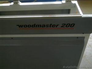 Woodmaster 200 2009 г - <ro>Изображение</ro><ru>Изображение</ru> #5, <ru>Объявление</ru> #765099