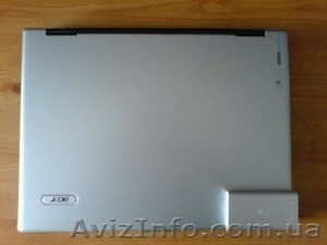 Недорогой Лего ноутбук Acer Aspire 5020. - <ro>Изображение</ro><ru>Изображение</ru> #3, <ru>Объявление</ru> #1482500