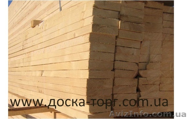 Доска обрезная   - <ro>Изображение</ro><ru>Изображение</ru> #1, <ru>Объявление</ru> #686338